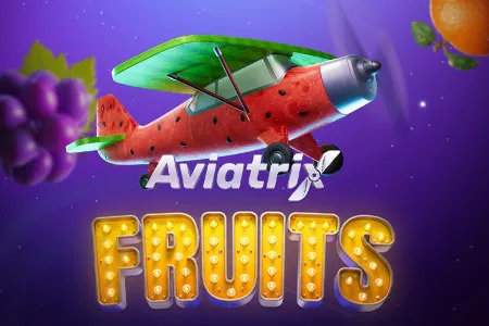 Aviatrix Fruits Aviatrix Fruits
